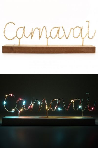 Shelf with text CARNAVAL illuminated
